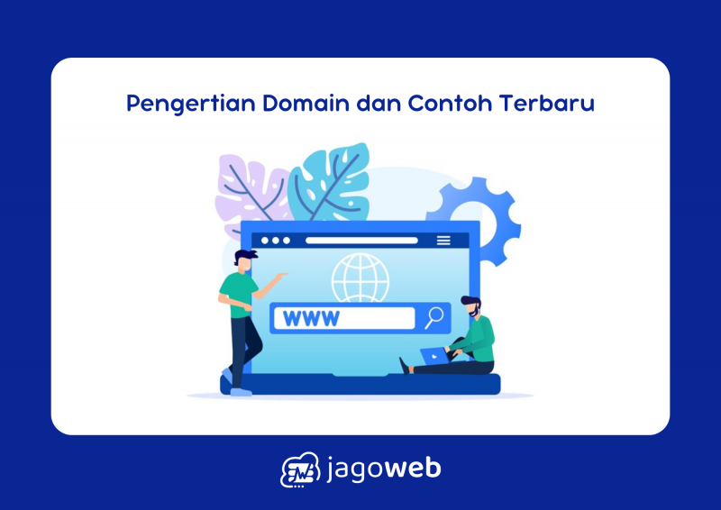 Pengertian Domain dan Contoh Terbaru