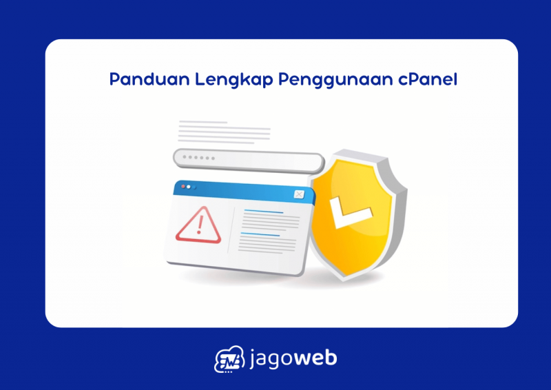 Panduan Lengkap Penggunaan cPanel: Kelola Website Mudah