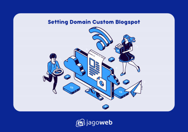 Cara Setting Domain Custom ke Blogspot