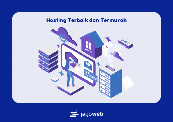 Hosting Terbaik dan Termurah: Panduan Lengkap untuk Menemukan Hosting Idealmu