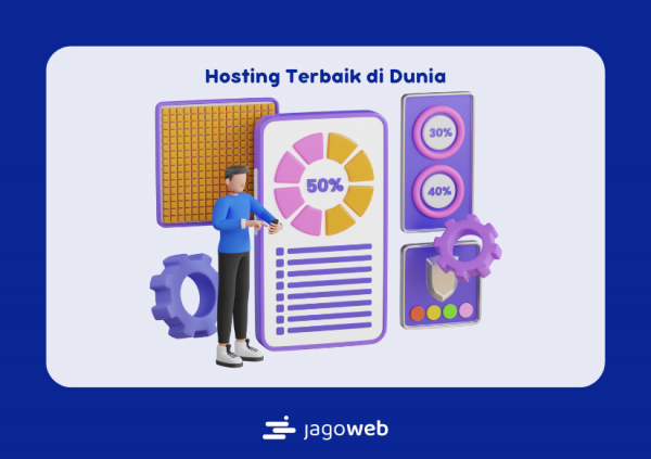 Hosting Terbaik di Dunia: Memilih Layanan Hosting yang Tepat