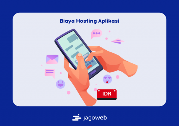 Biaya Hosting Aplikasi: Memilih Layanan Hosting yang Sesuai