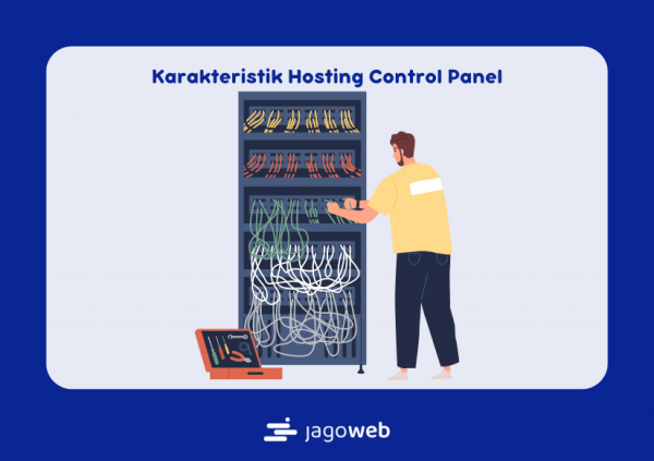 Karakteristik Web Hosting Control Panel: Memahami Peran Control Panel