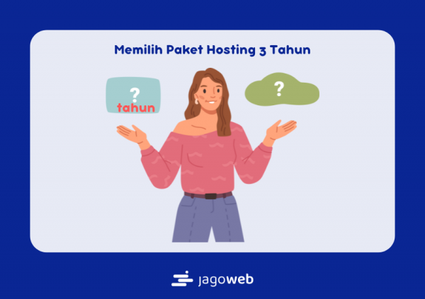 Hosting 3 Tahun: Memilih Paket Hosting Jangka Panjang