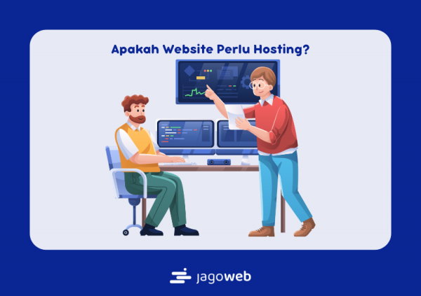 Apakah Website Perlu Hosting: Memahami Peran Hosting