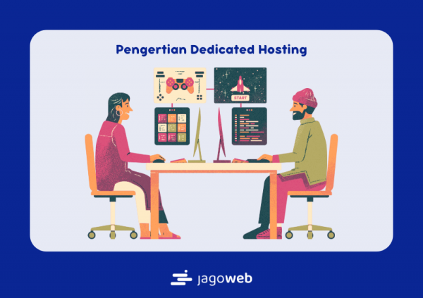 Pengertian Dedicated Hosting: Memilih Jenis Hosting yang Berkinerja Tinggi