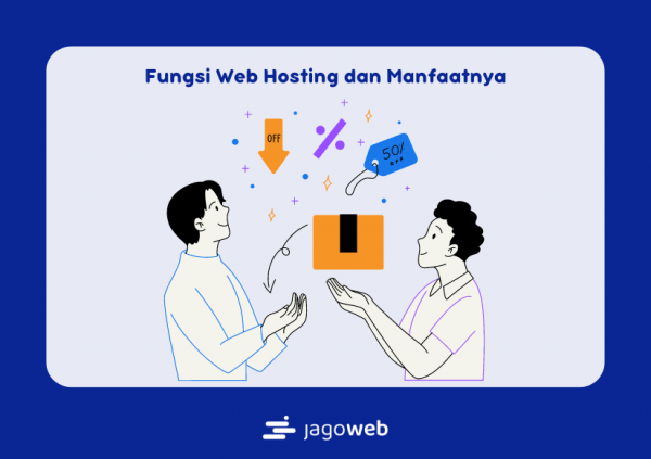 Fungsi Web Hosting: Manfaat dan Kegunaannya