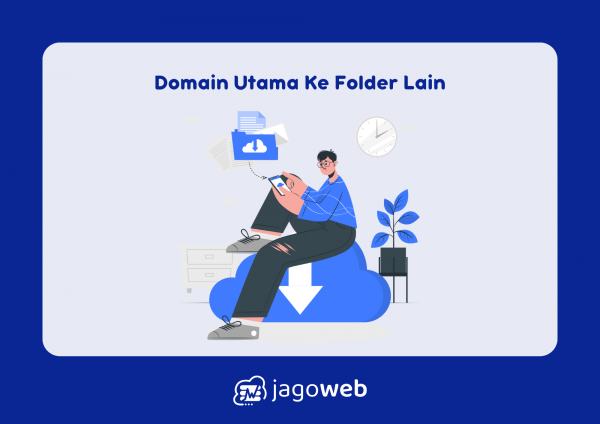 Cara Mengarahkan Domain Utama ke Folder Lain: Pnaduan Lengkap