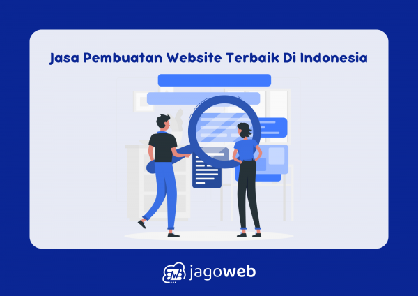 Jasa Pembuatan Website Terbaik Di Indonesia Profesional dan Berkualitas