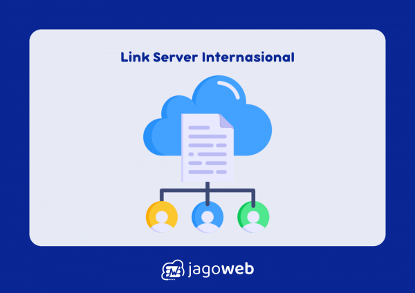 Link Server Internasional Terbaik untuk Keperluan Anda