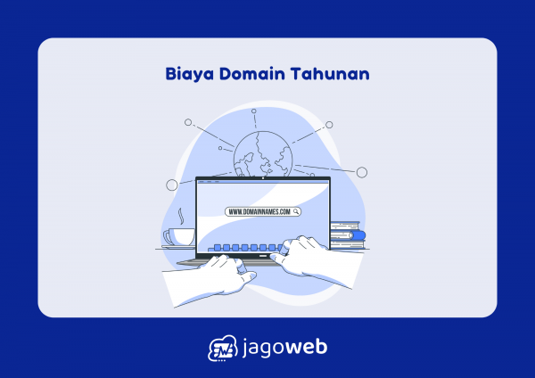 Harga Domain Per Tahun: Apa yang Harus Diketahui Sebelum Membeli