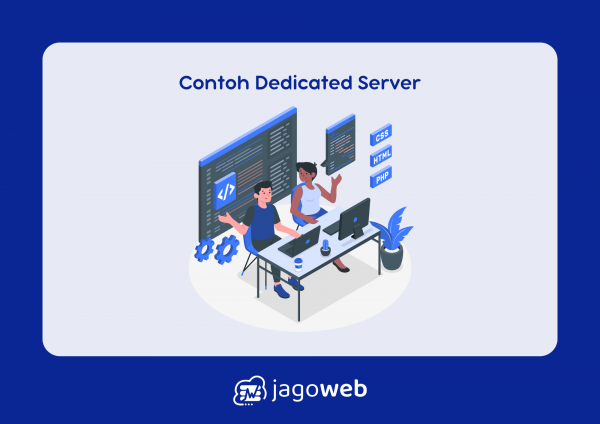 Contoh Dedicated Server: Temukan Pilihan Terbaik untuk Kebutuhan Anda