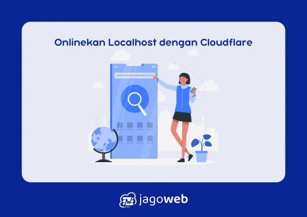 Cara Mengonlinekan Localhost Dengan Cloudflare: Langkah Mudah