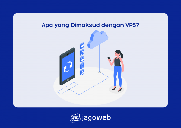 Apakah Yang Anda Ketahui Tentang VPS: Panduan dan Tips Terbaik