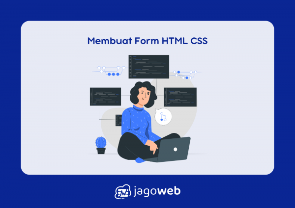 Membuat Form HTML CSS Terbaru 2024, Tutorial Lengkap untuk Pemula