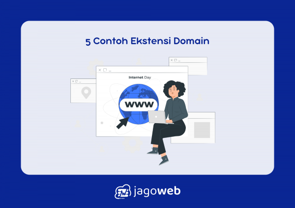 Sebutkan 5 Contoh Ekstensi Domain Terbaik yang Digunakan di Indonesia