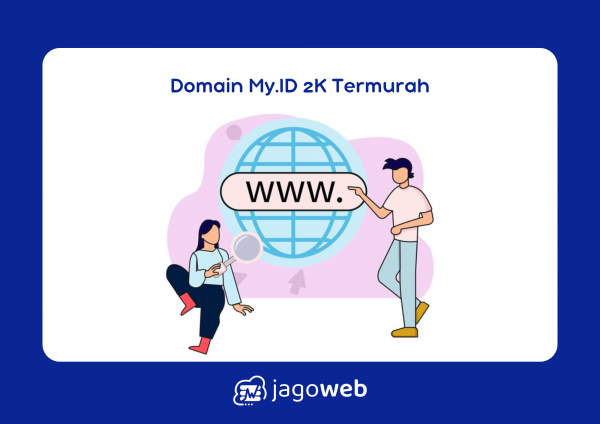 Domain My.ID 2K: Dapatkan Nama Domain Murah Hanya dengan Rp 2.000 Saja