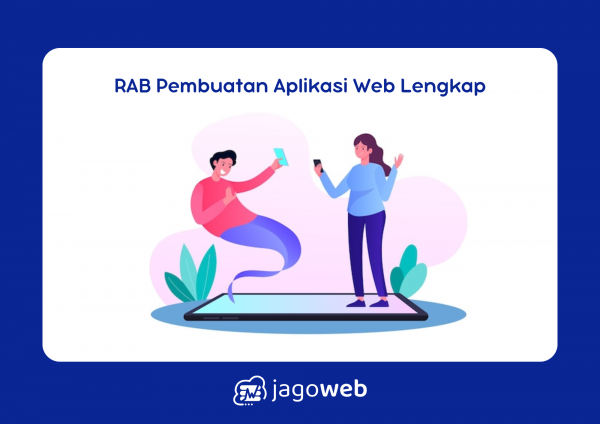 Contoh RAB Pembuatan Aplikasi Berbasis Web: Panduan Praktis untuk Pengusaha