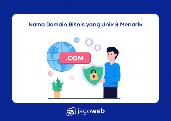 Contoh Nama Domain Bisnis: Strategi Tepat Memilih Nama untuk Bisnis Online