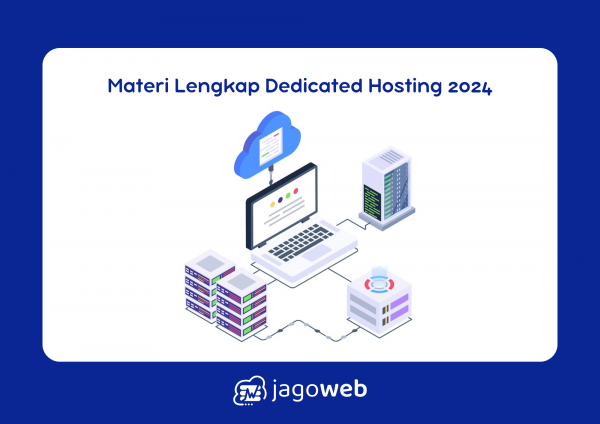 Materi Dedicated Hosting Server: Panduan Belajar untuk Mengelola Server Sendiri