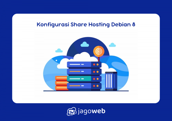 Konfigurasi Shared Hosting Server Debian 8: Panduan Praktis untuk Pemula