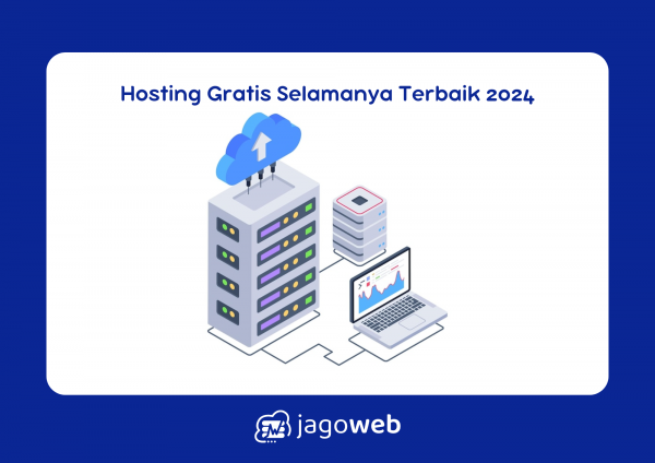 Hosting Gratis Selamanya: Solusi Hemat untuk Website Tanpa Biaya Tahunan 2024