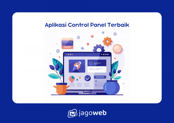 Aplikasi Control Panel Hosting Terbaik untuk Mengelola Server Anda