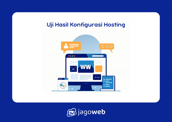 Menguji Hasil Konfigurasi Control Panel Hosting Agar Berfungsi Optimal