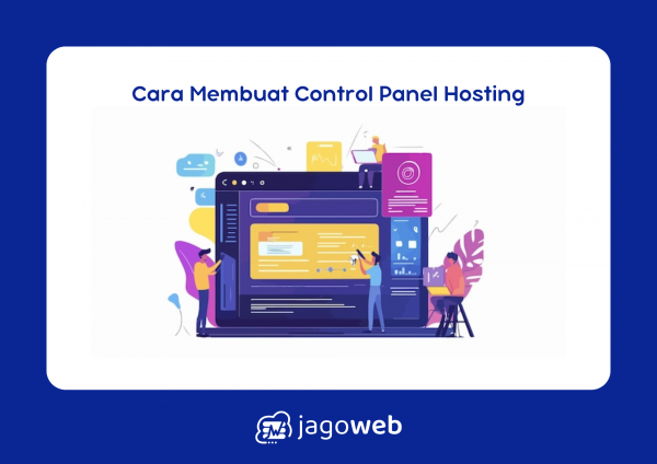 Cara Membuat Control Panel Hosting Sendiri, Mudah dan Praktis