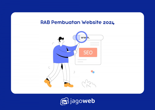 RAB pembuatan website lengkap dengan rincian biaya terbaru