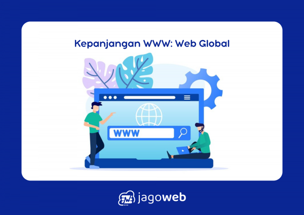 Kepanjangan Dari WWW Adalah World Wide Web yang Menghubungkan Seluruh Informasi Global