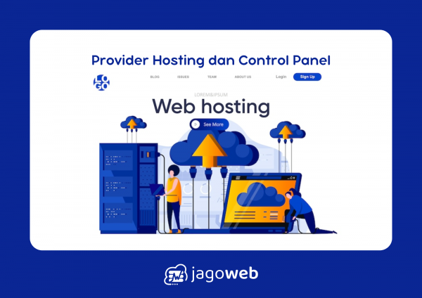 Sebutkan Provider Hosting Yang Menyediakan Control Panel Hosting untuk Kemudahan Pengelolaan