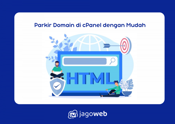 Cara Parkir Domain Di cPanel dengan Langkah Mudah untuk Menjaga Domain Anda