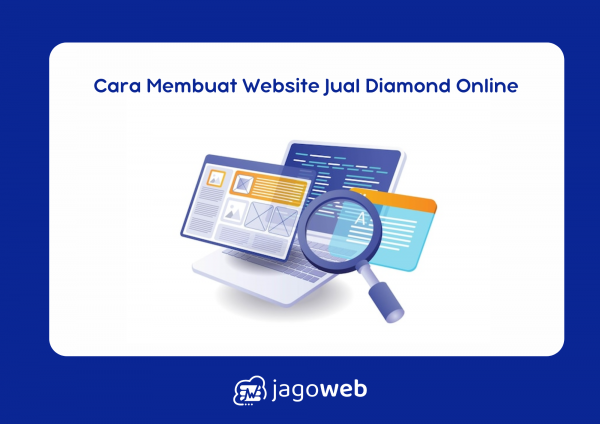 Cara Membuat Website Jual Diamond Online yang Sukses