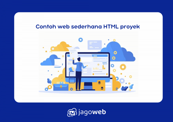 Contoh web sederhana dengan HTML untuk proyek pertama