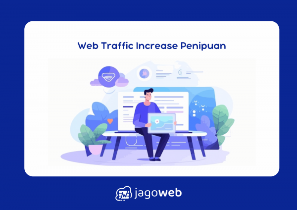 Web traffic increase penipuan: cara menghindarinya