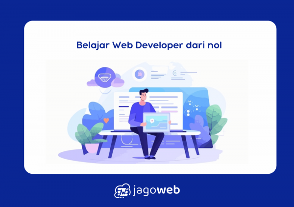 Belajar Web Developer dari nol tanpa latar belakang IT