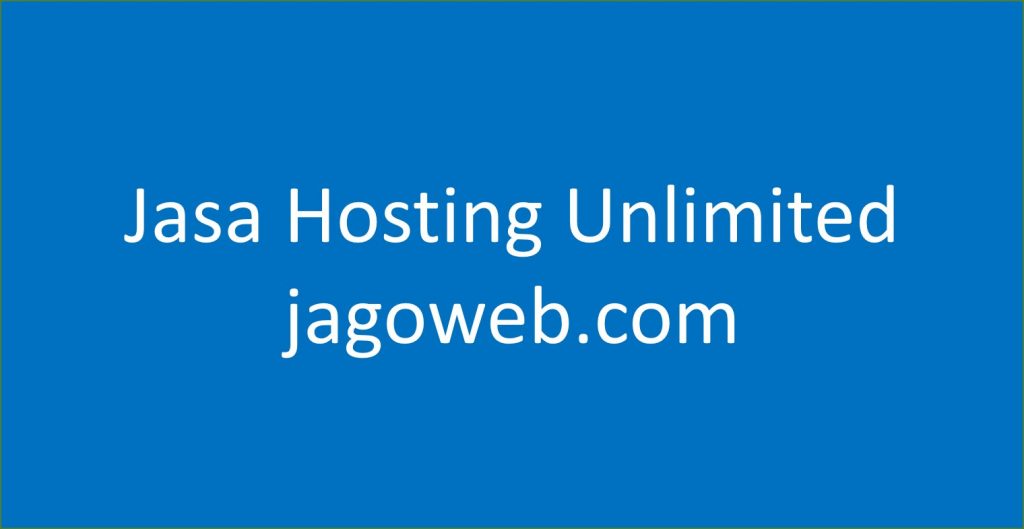 jasa hosting unlimited gratis domain jagoweb